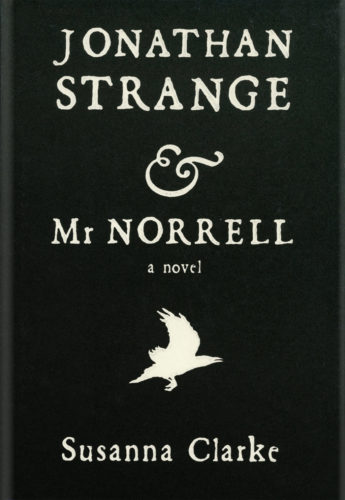 Portada del libro «Jonathan Strange y el señor Norrell» (Susanna Clarke, 2004).